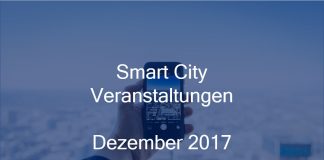 Smart City Events Deutschland Stadtentwicklung Veranstaltungen Berlin Hamburg München Dezember 2017