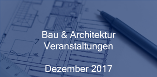 bau und architektur veranstaltungen dezember 2017 berlin frankfurt hamburg köln münchen stuttgart Gewerbe Quadrat