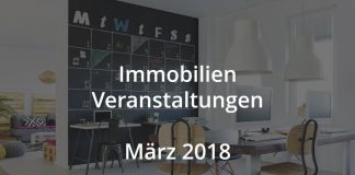 immobilien Veranstaltungen März 2018 Real Estate Events