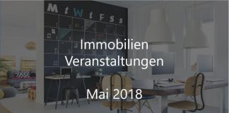 Immobilien Veranstaltung Mai 2018 Real Estate Event Berlin München Hamburg Köln Stuttgart