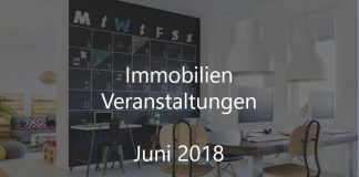 Immobilien Veranstaltung Juni 2018