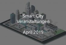 Smart City April 2019 Veranstaltungen Gebaute Welt Stadtentwicklung Digitalisierung