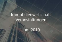 Immobilienwirtschaft Juni 2019 Veranstaltung Event Immobilien