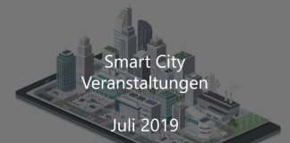 Smart City Veranstaltungen Juli 2019