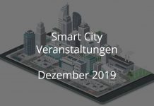 Smart City Dezember 2019 Event Stadtentwicklung Digital Mobilität Energie Gebaute Welt