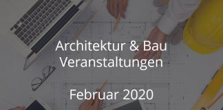 Bau Events Februar 2020