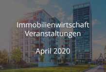 Immobilienwirtschaft Events April 2020 Immobilienwirtschaft Events April 2020