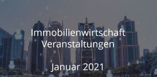 immobilienbranche veranstaltungen januar 2021