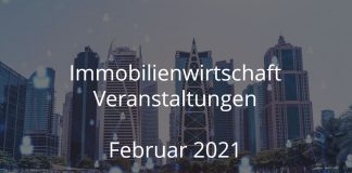 Immobilien Events Februar 2021