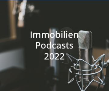 Immobilien Podcasts 2022