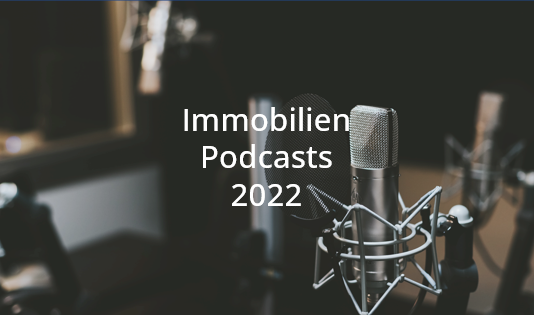 immobilien podcasts 2022