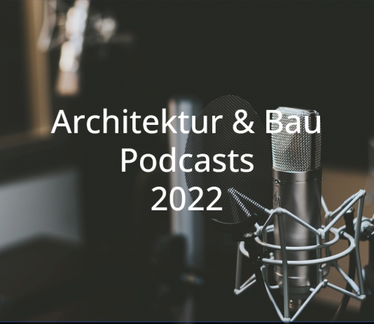 architektur bau podcasts bauwirtschaft