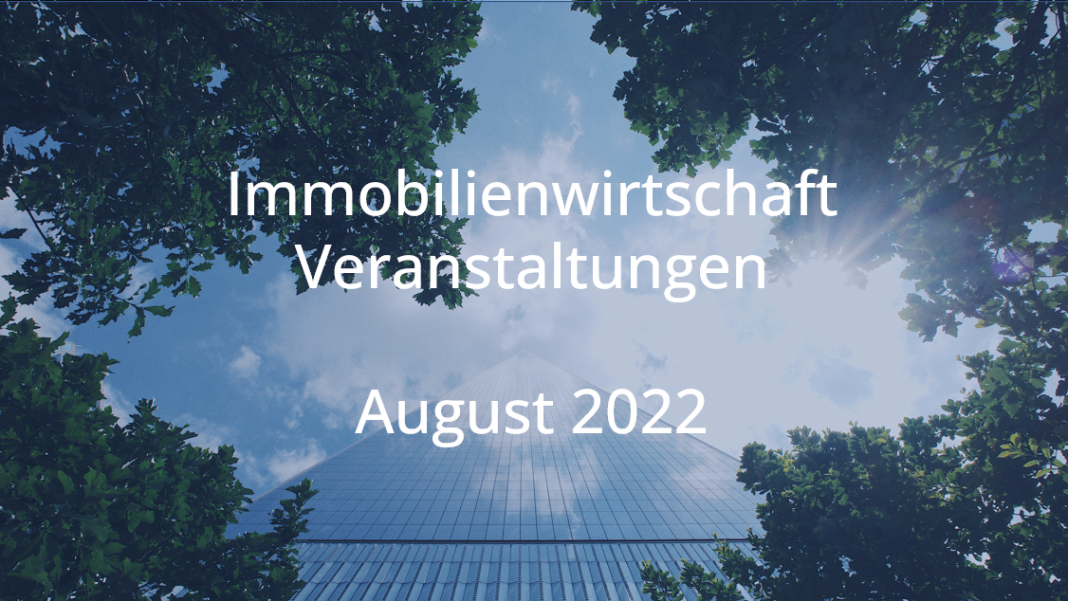 Immobilienwirtschaft August 2022