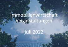 Immobilienwirtschaft Juli 2022