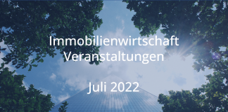 Immobilienwirtschaft Juli 2022